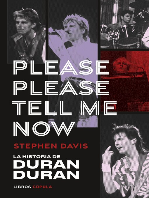 Title details for Please, Please Tell Me Now by Stephen Davis - Available